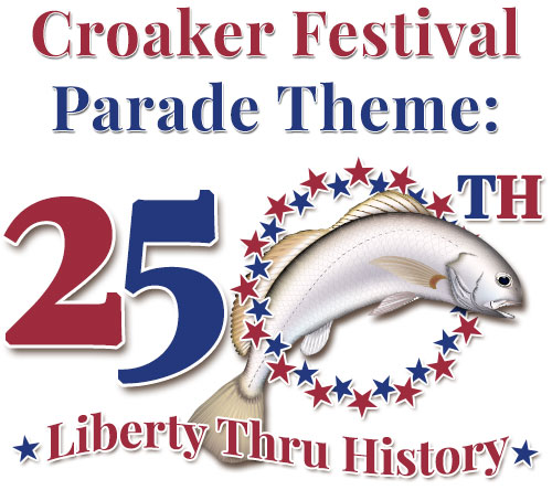 Croaker Festival 2026 Parade Theme - Liberty thru History